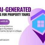 Create Ai video scripts property tours