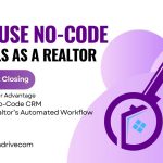 How to Use No-Code CRM Tools as a Realtor